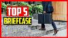 Top 5 Best Briefcase For Travelling Man In 2025